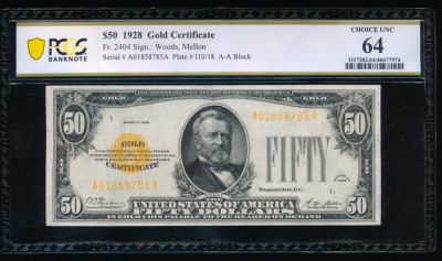 1928 $50 Gold Certificate PCGS 64. One 1928 $50 Gold Certificate PCGS 64.