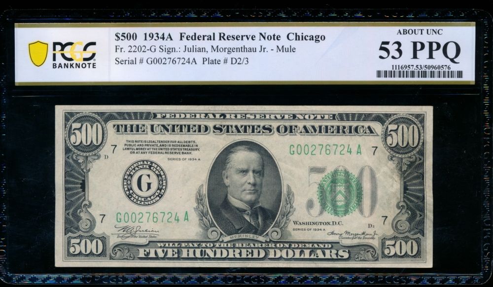 1934A $500 Chicago FRN PCGS 53PPQ. One 1934A $500 Chicago FRN PCGS 53PPQ.