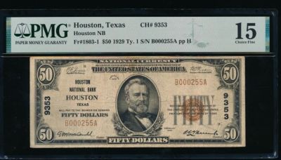 1929 $50 Houston TX National PMG 15. ESTIMATE: $550.00-$600.00. One 1929 $50 Houston TX National 