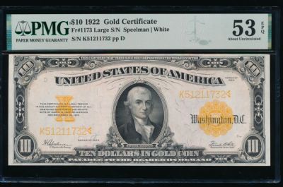 1922 $10 Gold Certificate PMG 53EPQ. ESTIMATE: $2100.00-$2300.00. One 1922 $10 Gold Certificate 