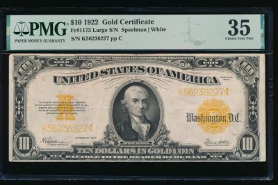 1922 $10 Gold Certificate PMG 35. ESTIMATE: $750.00-$800.00. One 1922 $10 Gold Certificate PMG 35.