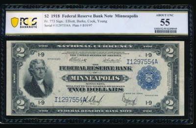 1918 $2 Minneapolis FRBN PCGS 55. ESTIMATE: $3300.00-$3500.00. One 1918 $2 Minneapolis FRBN PCGS 55.