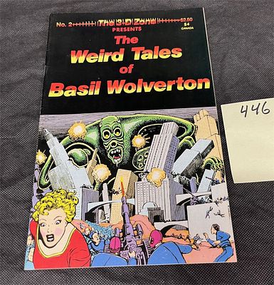 Weird Tales of Basil Wolverton 2. Please look at pictures carefully to determine what you