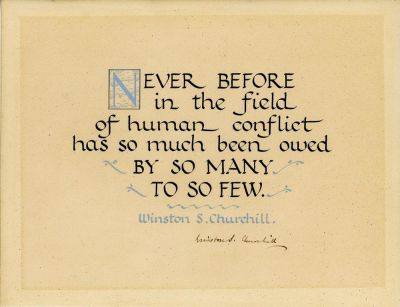 A WINSTON CHURCHILL SIGNED QUOTATION PRAISING THE R.A.F. AT THE HEIGHT OF THE BATTLE OF BRITAIN 