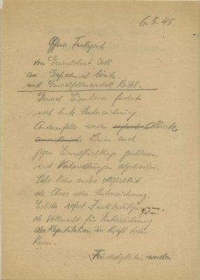 GERMANY MUST SIGN THEIR SURRENDER: “I SEE NO ALTERNATIVE TO CHAOS BUT SIGNATURE”. A document of 