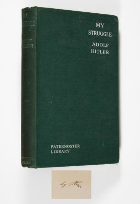 ADOLF HITLER SIGNED ENGLISH COPY OF ''MEIN KAMPF''. (1889 - 1945) Fuhrer of Germany and Nazi 