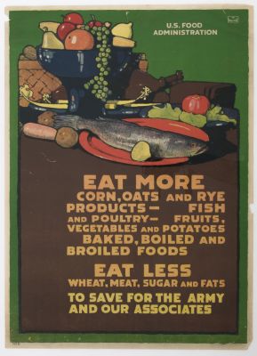 U.S. FOOD ADMINISTRATION POSTER BY L.N. BRITTON. Well-illustrated poster, approx. 29 in. x 21 