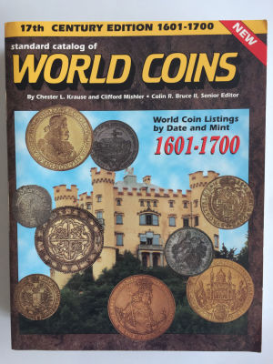 WORLD COINS - קראוס. כריכה רכה. 
קטלוג ומחירון מקיף של מטבעות העולם מהשנים 1601-1700