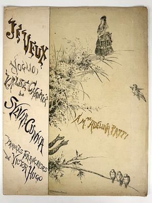 Cunha, Sylvia - JE VEUX (VOGLIO) : VALSE CHANT&Eacute;E ; PAROLES FRAN&Ccedil;AISES DE VICTOR HUGO. s.l. s.n. 