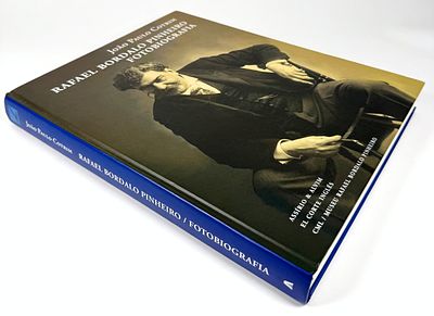 Cotrim, Jo&atilde;o Paulo - RAFAEL BORDALO PINHEIRO: FOTOBIOGRAFIA. Lisboa. Ass&iacute;rio & Alvim / El Corte 