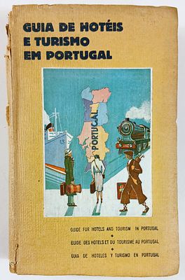 Soares, Fernando - GUIA DE HOT&Eacute;IS E TURISMO EM PORTUGAL 1a EDI&Ccedil;&Atilde;O 1934 1935. Lisboa. Livraria 