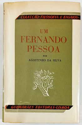Silva, Agostinho da - UM FERNANDO PESSOA. Lisboa. Guimar&atilde;es Editores. 1959. 190 - (6) pp. 12,3 
