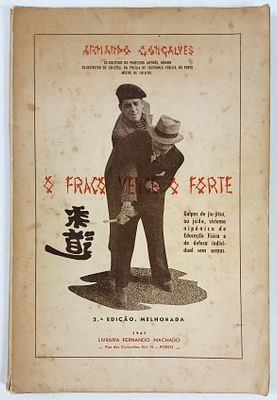 Gon&ccedil;alves, Armando - O FRACO VENCE O FORTE. Porto. Livraria Fernando Machado. 1947. XVI - 64 