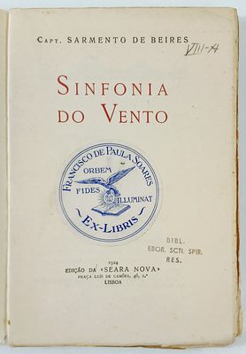 Beires, Sarmento de - SINFONIA DO VENTO. Lisboa. Edi&ccedil;&atilde;o da "Seara Nova". 1924. 102 - (6) pp. 14 