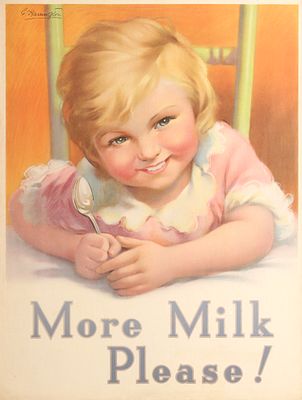 Advertising Poster More Milk Please British Dairy Child. Original antique food and drink 