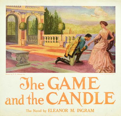 Advertising Poster The Game and the Candle Eleanor Ingram. Original antique advertising poster 