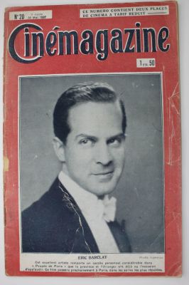 Cinemagazine №20, от 20 мая 1927 
24х15,5 см. 
На обложке Eric Barclay - выдающийся актер 