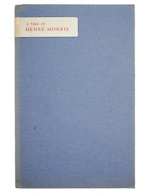 КНИГА ОГРАНИЧЕННОГО ИЗДАНИЯ 1986 ГОДА &laquo;БЕСЕДА ГЕНРИ МОРРИСА&raquo;. Частные типографии Сан-Серриффа 