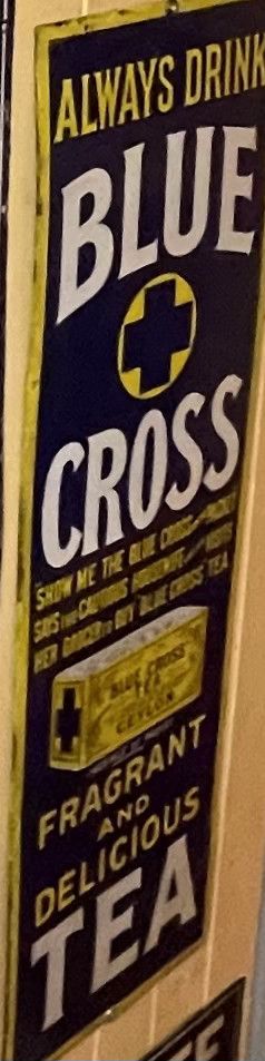 Lot 9: Vintage Blue Cross Tea Advertising Sign