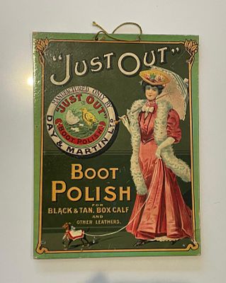 Day and Martin Just Out Boot Polish Advertising Showcard. Forest green with Art Nouveau border. 
