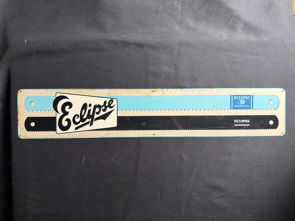 Lot 238: An Eclipse hacksaw blades sign