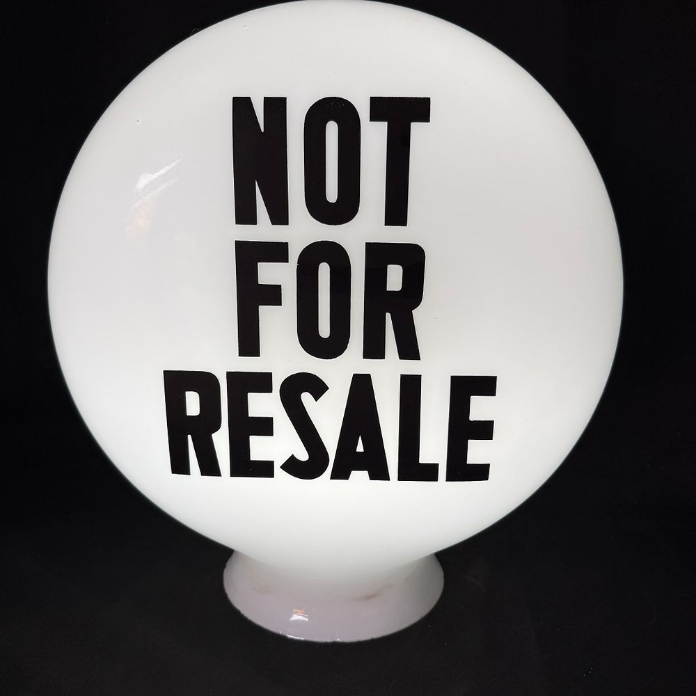 Lot 181: "NOT FOR RESALE" Petrol Pump Globe