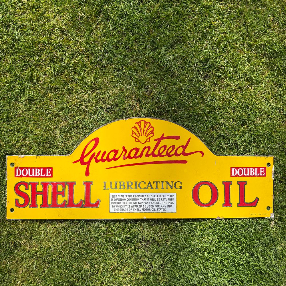 Lot 60: Shell Guaranteed Double Lubricating Oil Advertising Sign