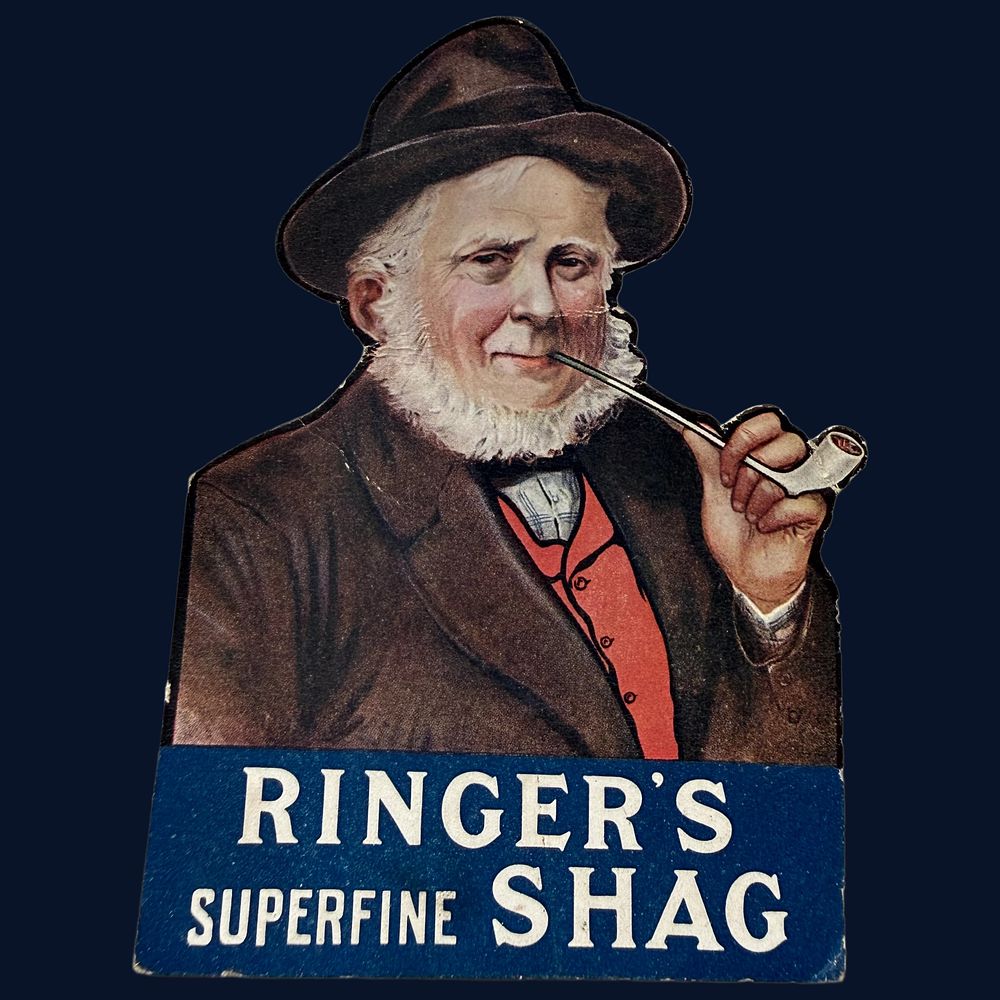 Lot 17: Ringer's Superfine Shag Advertising Showcard