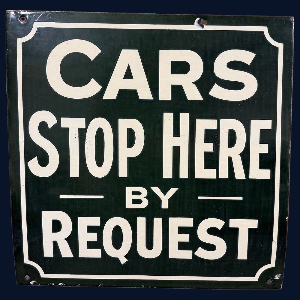 Lot 420: Cars Stop Here By Request Enamel Advertising Sign
