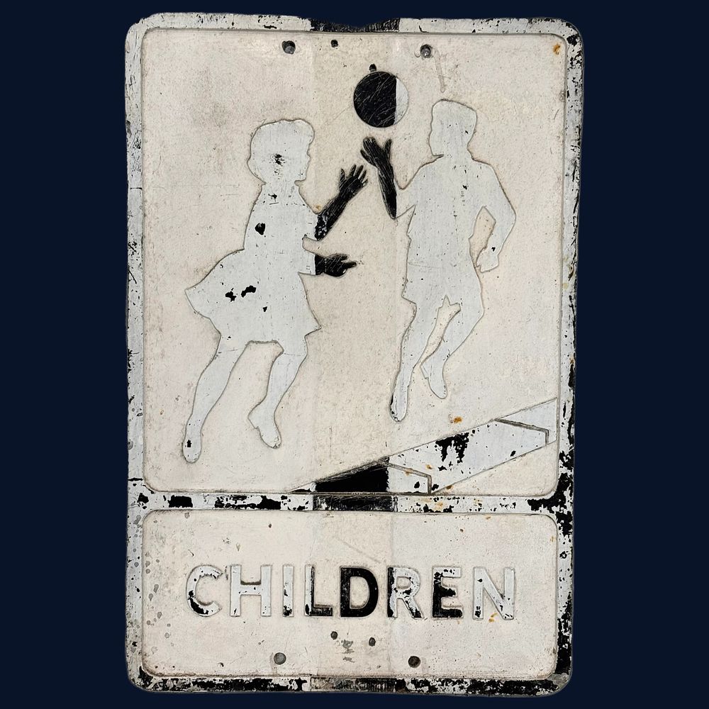 Lot 517: Children Metal Warning Sign