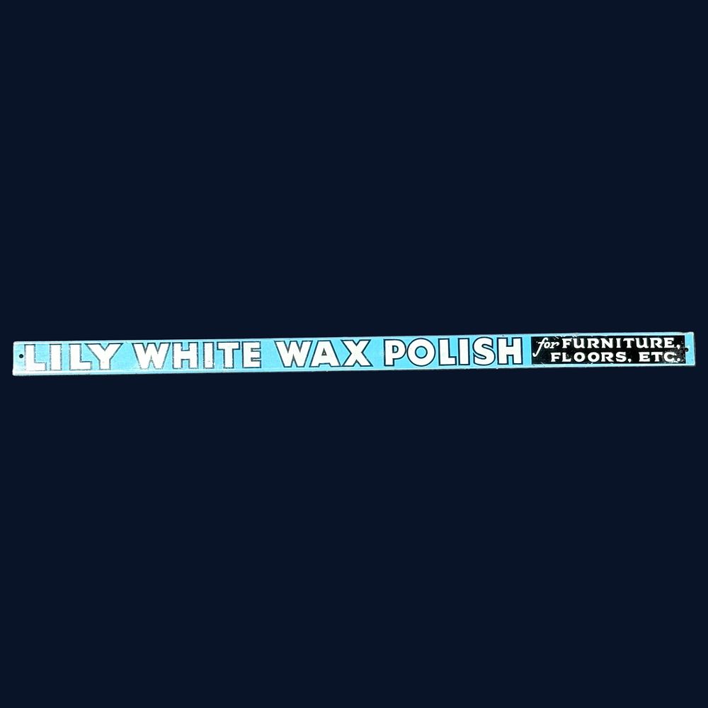 Lot 600: Lily White Wax Polish Advertising Strip Sign