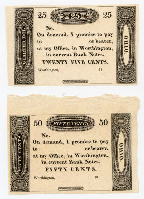 Scarce Two 18__ Worthington, OH 25 & 50 Cents Remainder CU. This lot is coming from the estate 
