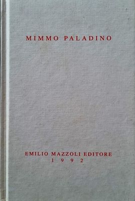 PALADINO MIMMO Paduli 1948 "Catalogo" - PALADINO MIMMO Paduli 1948 "Catalogo" "Mimmo 