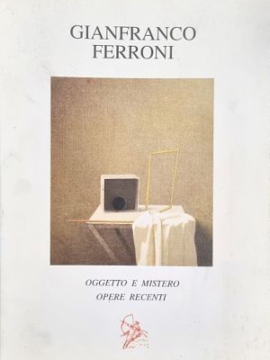 FERRONI GIANFRANCO Livorno 1927 - Bergamo 2001 "Catalogo" "Oggetto e mistero - opere recenti" 