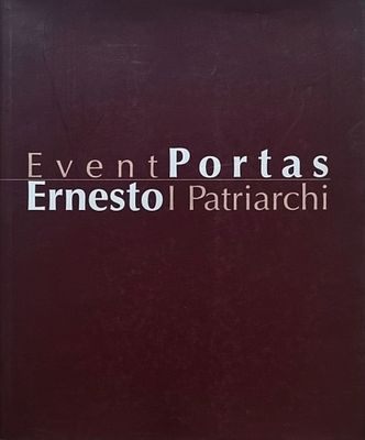 PORTAS ERNESTO Barcellona 1938 "Catalogo" "I patriarchi" catalogo di pagg. 64, Edizioni Aquarius.
