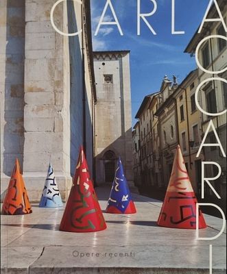 ACCARDI CARLA Trapani 1924 - Roma 2014 "Catalogo" - ACCARDI CARLA Trapani 1924 - Roma 