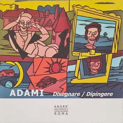 ADAMI VALERIO Bologna 1935 "Catalogo" - ADAMI VALERIO Bologna 1935 "Catalogo" "Disegnare 