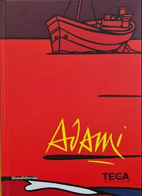ADAMI VALERIO Bologna 1935 "Catalogo" - ADAMI VALERIO Bologna 1935 "Catalogo" "Figure 