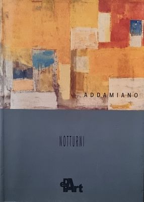 ADDAMIANO NATALE Bitetto 1943 "Catalogo" - ADDAMIANO NATALE Bitetto 1943 "Catalogo" 