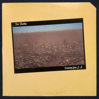 Tim Buckley. Greetings from L.A. 1972. US. NM* (ЕН)
