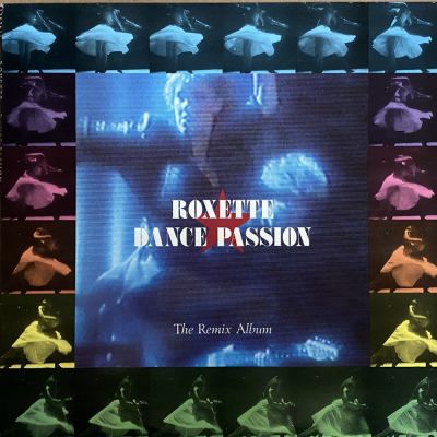 Roxette. Dance passion. 1987. Sweden. NM # (ЕН)