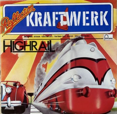 Kraftwerk. Highrail. 1979. Germany. NM (165)
