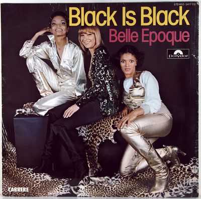 Belle Epoque. Black is black. 1977. Germany. NM