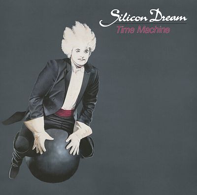 SILICON DREAM. Time Machine. 1988 RE2022. EU. Sealed.