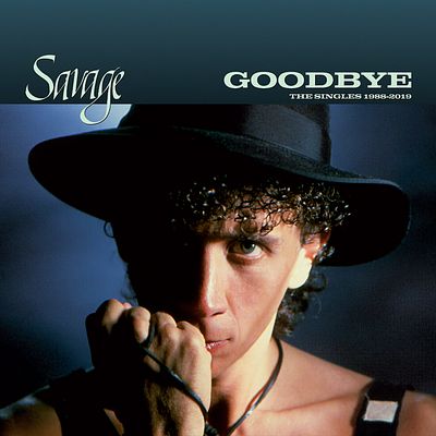 Savage. Goodbye: The Singles 1988-2019. 2022. EU. Sealed.
