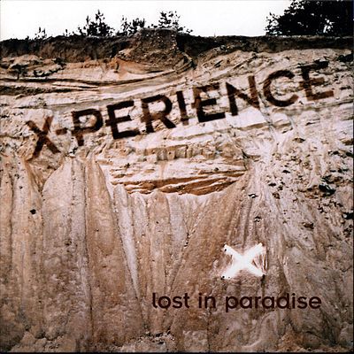 X-Perience. Lost In Paradise. 2006 RE2021. EU. Sealed.