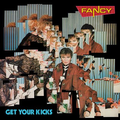 Fancy. Get Your Kicks. 1985 RE2023. EU. Sealed.