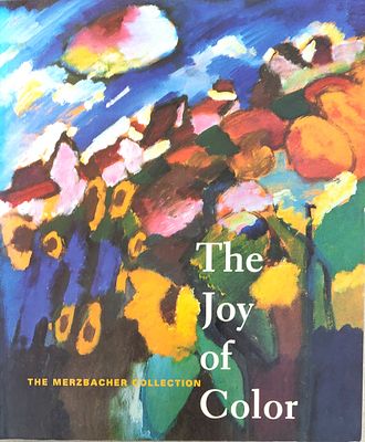אלבום אמנות באנגלית אלבום אמנות באנגלית THE JOY OF COLOR מאוסף מרצבאכר. בהוצאת מוזיאון ישראל 