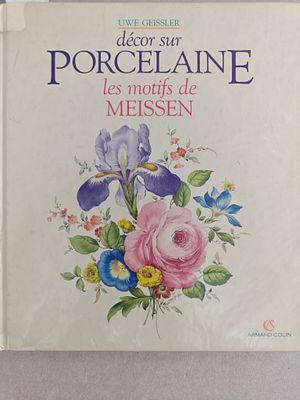 "מייסן" MEISSEN ספר אלבומי יחודי. אודות הציורים המיוחדים והאפיניים של הפורצלן האיכותי. כריכה 