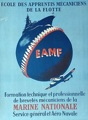 Hubert Baille - Ecole des Apprentis M&eacute;caniciens de la Flotte. Manifesto originaleAnni '50Strappo 